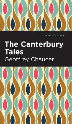 Canterbury Tales by Chaucer, Geoffrey