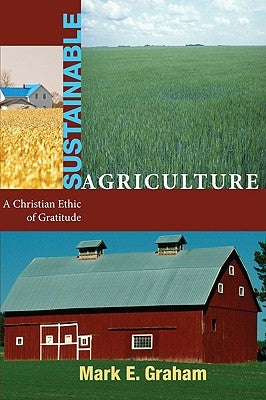 Sustainable Agriculture by Graham, Mark E.
