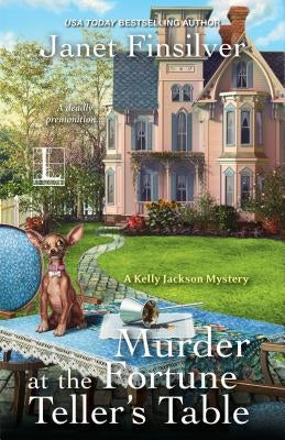Murder at the Fortune Teller's Table by Finsilver, Janet