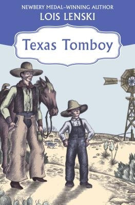 Texas Tomboy by Lenski, Lois