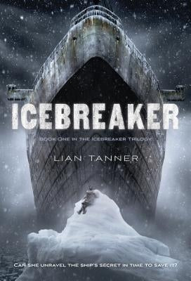 Icebreaker by Tanner, Lian