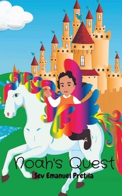 Noah's Quest by Pretila, Sev Emanuel