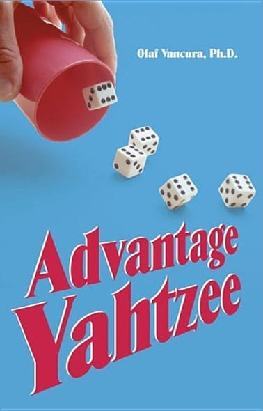 Advantage Yahtzee by Vancura, Olaf, Ph.D.