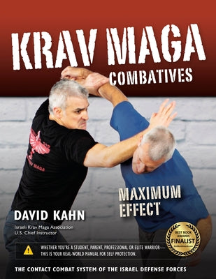 Krav Maga Combatives: Maximum Effect by Kahn, David