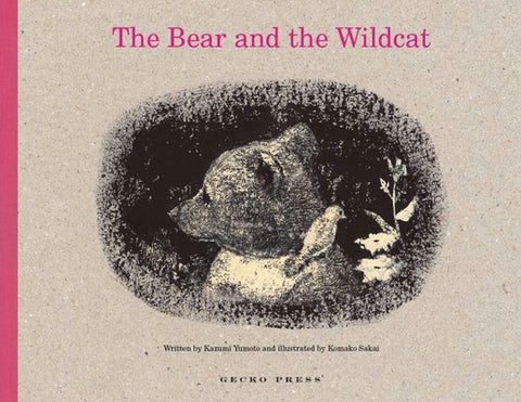 The Bear and the Wildcat by Yumoto, Kazumi