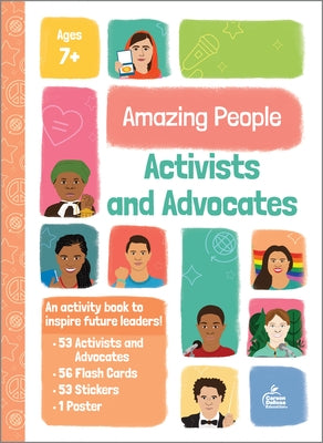 Amazing People: Activists and Advocates by Schwab, Chris