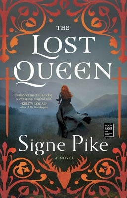The Lost Queen, Volume 1 by Pike, Signe