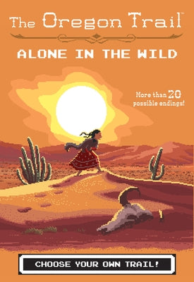 Alone in the Wild by Wiley, Jesse