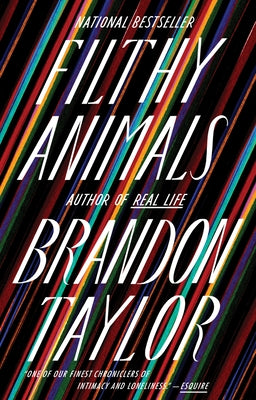 Filthy Animals by Taylor, Brandon