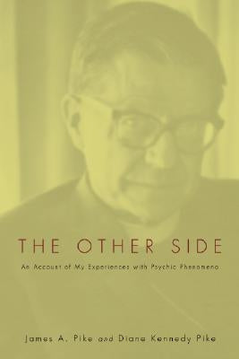 The Other Side by Pike, James A.