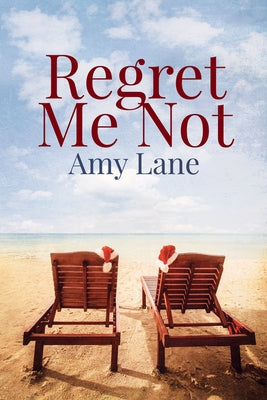 Regret Me Not by Lane, Amy