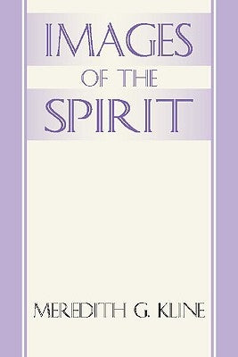 Images of the Spirit by Kline, Meredith G.