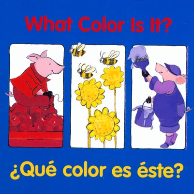 What Color Is It? by Editors of the American Heritage Di