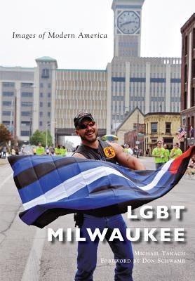 Lgbt Milwaukee by Takach, Michail