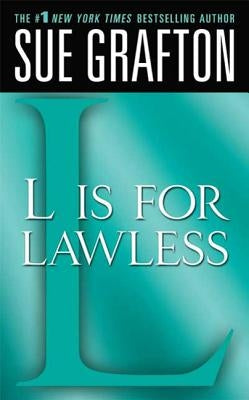 "l" Is for Lawless: A Kinsey Millhone Novel by Grafton, Sue