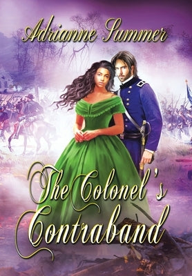 The Colonel's Contraband by Summer, Adrianne