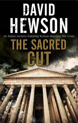 The Sacred Cut by Hewson, David