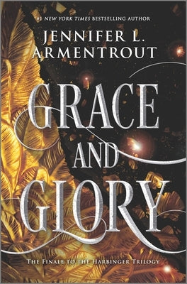 Grace and Glory by Armentrout, Jennifer L.