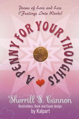 A Penny for Your Thoughts by Cannon, Sherrill S.