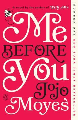 Me Before You by Moyes, Jojo