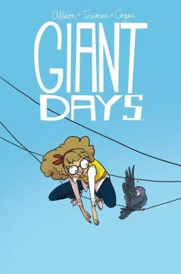 Giant Days Vol. 3, Volume 3 by Allison, John