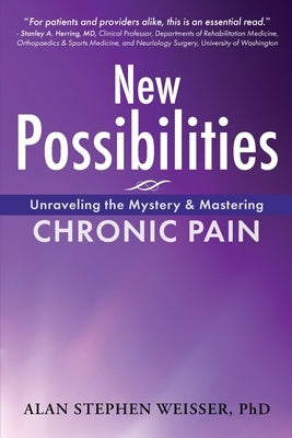 New Possibilities by Weisser, Alan S.