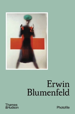 Erwin Blumenfeld by de l'Écotais, Emanuelle
