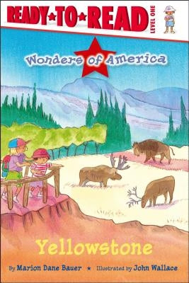 Yellowstone by Bauer, Marion Dane