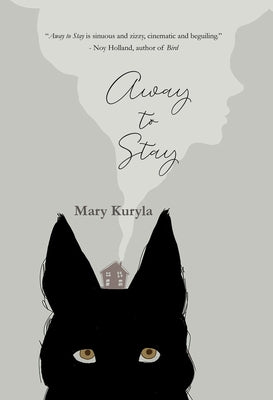 Away to Stay by 