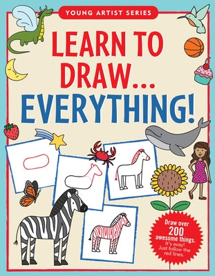 Learn to Draw Everything by Barbas Steckler, Kerren