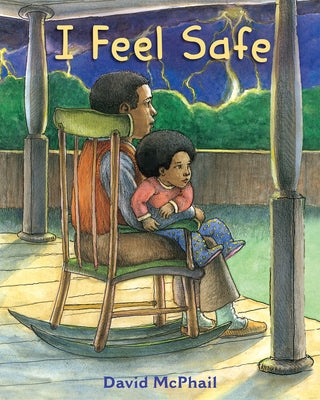 I Feel Safe by McPhail, David