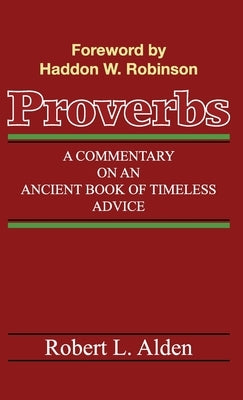 Proverbs by Alden, Robert L.