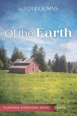 Of the Earth by Cousins, Kim