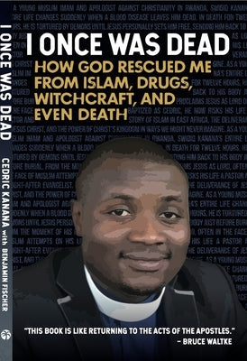 I Once Was Dead by Kanana, Cedric