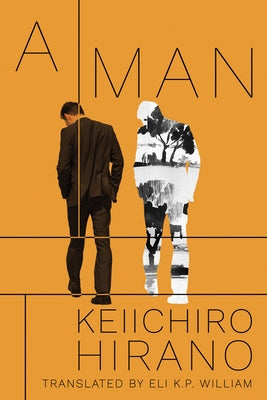 A Man by Hirano, Keiichiro