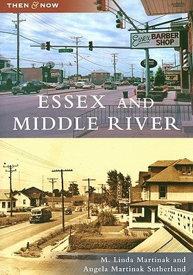 Essex and Middle River by Martinak, M. Linda