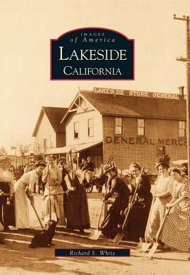 Lakeside California by White, Richard S.