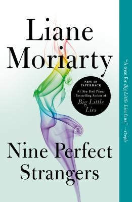 Nine Perfect Strangers by Moriarty, Liane