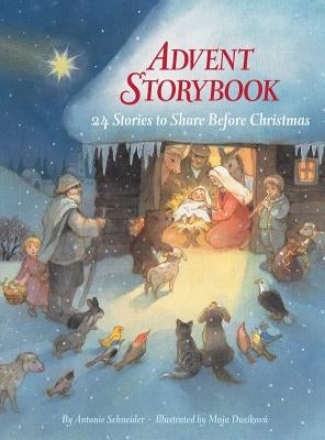 Advent Storybook by Schneider, Antonie