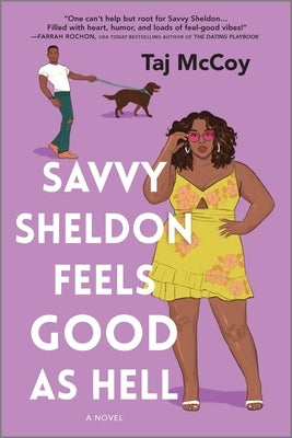 Savvy Sheldon Feels Good as Hell by McCoy, Taj