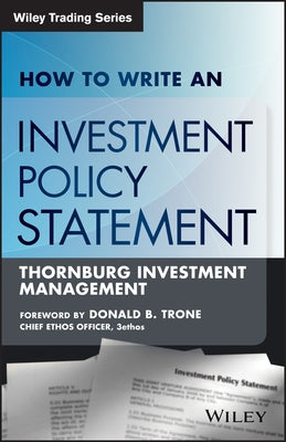 How to Write an Investment Policy Statement by Dibruno, Rocco