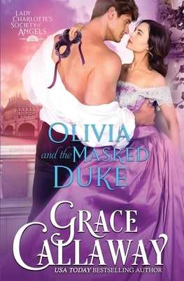Olivia and the Masked Duke by Callaway, Grace