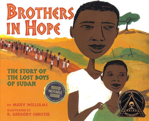 Brothers in Hope: The Story of the Lost Boys of the Sudan by Williams, Mary