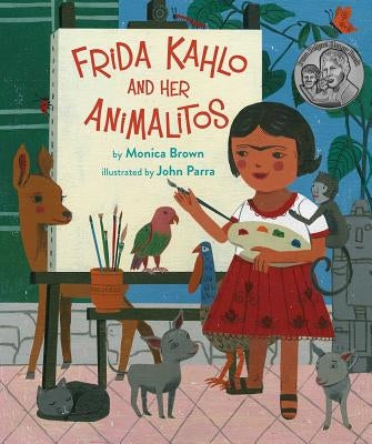 Frida Kahlo and Her Animalitos, Volume 1 by Brown, Monica