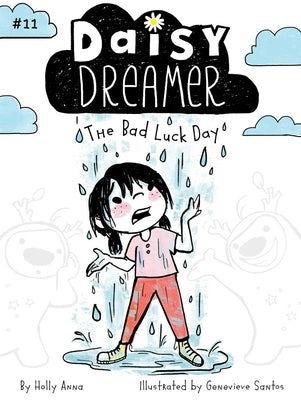 The Bad Luck Day, Volume 11 by Anna, Holly