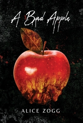A Bad Apple by Zogg, Alice