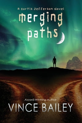Merging Paths by Bailey, Vince
