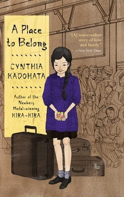 A Place to Belong by Kadohata, Cynthia