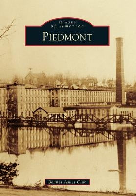 Piedmont by Bonnes Amies Club