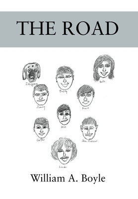 The Road by Boyle, William a.